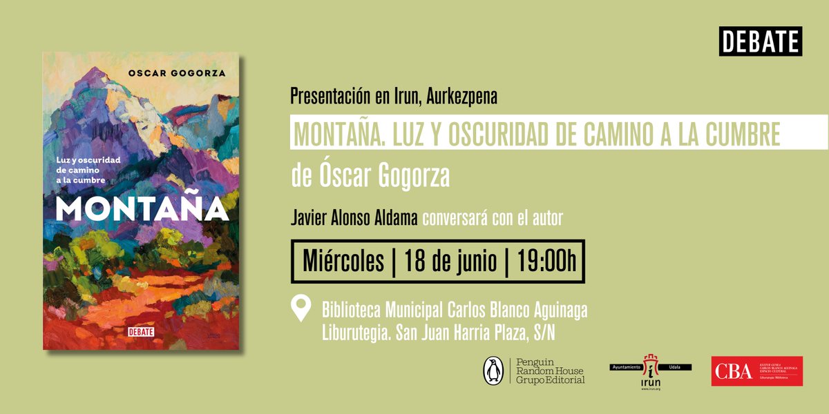 Editorial Debate (@debatelibros) on Twitter photo ¡Tenemos una cita en #Irun! ⬇️
🗓️ 18 de junio
⏰ 19h
📖 <a href="/oscargogorza/">oscar gogorza</a> charlará con Javier Alonso Aldama
📍Carlos Blanco Aguinaga ¡Tenemos una cita en #Irun! ⬇️
🗓️ 18 de junio
⏰ 19h
📖 <a href="/oscargogorza/">oscar gogorza</a> charlará con Javier Alonso Aldama
📍Carlos Blanco Aguinaga