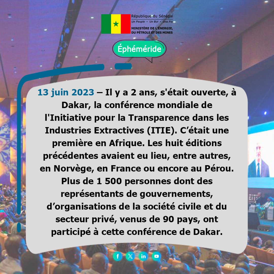 Mepmsenegal's tweet image. 13 juin 2023 - 13 juin 2025 🔙📅 Il y a 2 ans s’était ouverte, à Dakar, la Conférence mondiale de l’ITIE, une première en Afrique.
#MEPM #ITIE #Senegal #Afrique #Conference #exploitation #Gaz #Petrole #Transparence #Energie