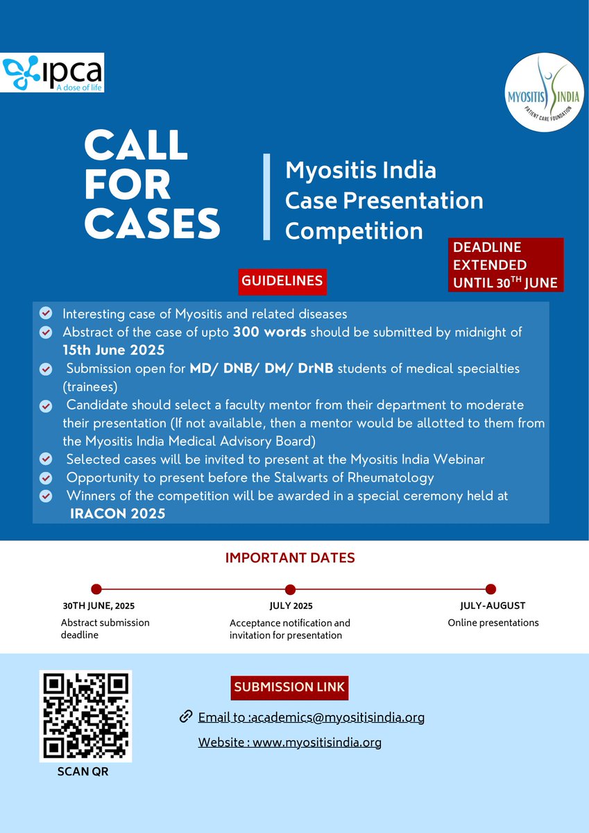 Myositis_India's tweet image. 📢 Due to overwhelming response, the deadline for the Myositis India Case Presentation Competition has been extended to 30th June 2025! 📝
Don’t miss the chance to present at #IRACON2025 before top Rheumatology experts!
🔗 More info: myositisindia.org
#Myositis #MedTwitter