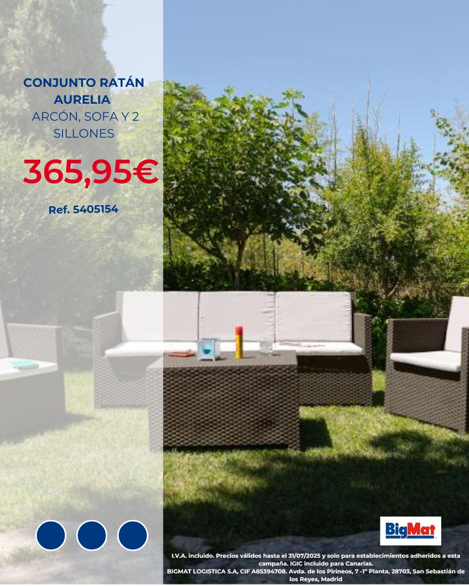 🏡 ¿Relax al sol con estilo?

✔️ Sofá + 2 sillones + arcón
✔️ Resistente y cómodo
💶 Solo 365,95 €
📍 Solo en tiendas BigMat adheridas

👉 Conjunto Ratán Aurelia, tu excusa perfecta para no moverte del jardín.

#BigMat #Jardín #MueblesExterior #Verano #Reforma