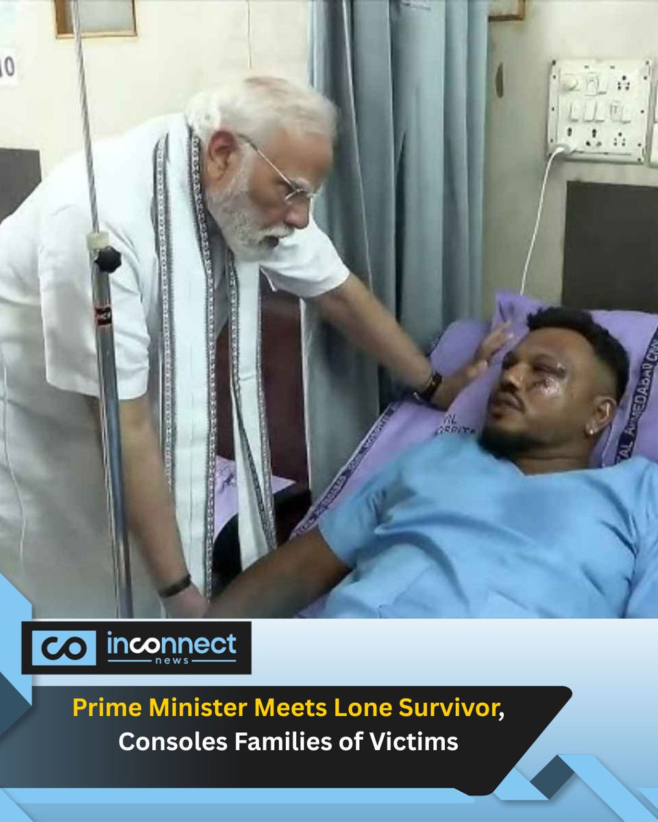 Inconnectnews's tweet photo. PM Modi meets lone survivor of Ahmedabad plane crash, assures full support.
#AhmedabadCrash #PMModi #AirIndiaTragedy #IndiaNews https://t.co/ISdekOu9G4