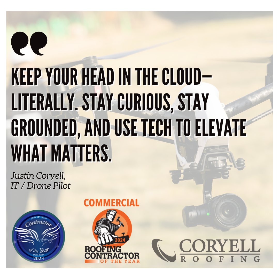 Keep your head in the cloud—literally. Stay curious, stay grounded, and use tech to elevate what matters.
— Justin Coryell, IT / Drone Pilot
#DroneLeadership #SettingTheStandard #ElevateWhatMatters