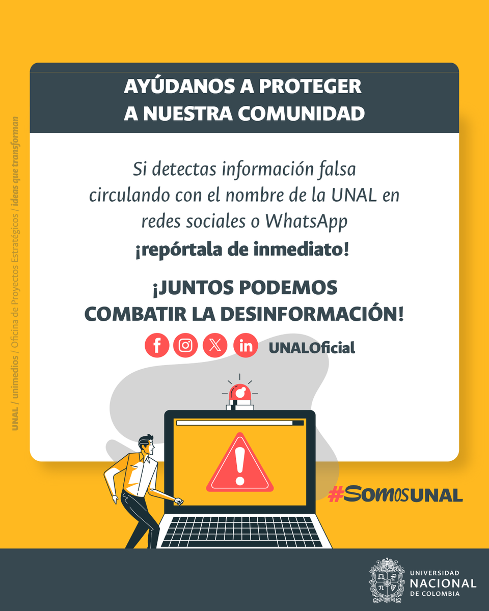 #ComunidadUNAL 🚨 Ten en cuenta que la UNAL no solicita dinero en procesos institucionales, ni promueve cursos gratuitos🙅 Si detectas información que puede ser sospechosa ¡denúnciala ingresando a 👉 t.ly/HhiH9 !  Tu reporte nos ayuda a cuidar a nuestra Institución🏛️