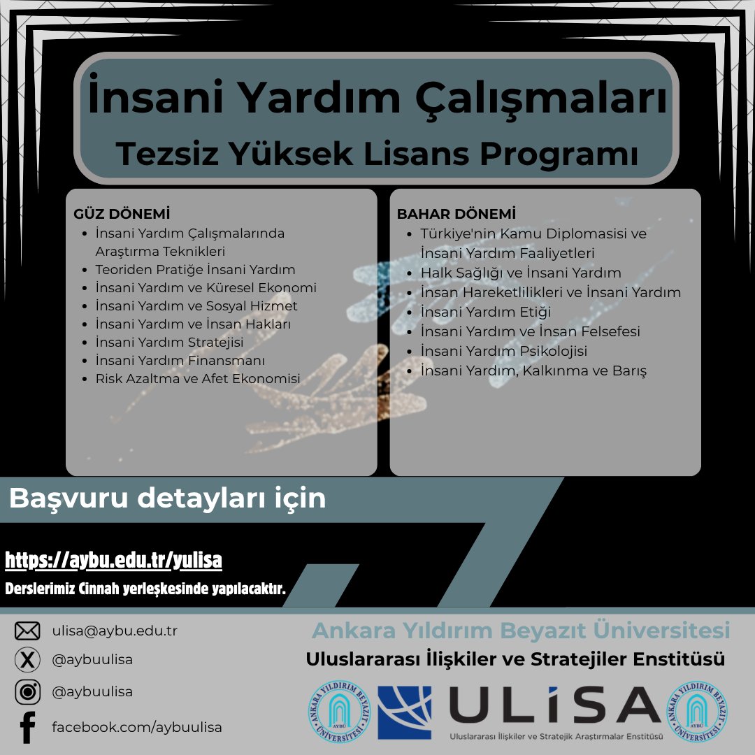 📢 Enstitümüzün İnsani Yardım Çalışmaları Tezsiz Yüksek Lisans programına 2025-2026 Güz Dönemi öğrenci alımları başladı!

📍 Derslerimiz Cinnah Yerleşkesinde yapılacaktır.
📅 Son başvuru: 4 Temmuz
🔗 Başvuru ve detaylar: aybu.edu.tr/yulisa/tr/duyu…

<a href="/ybuankara/">Ankara Yıldırım Beyazıt Üniversitesi</a> <a href="/acengizkoseoglu/">Ali Cengiz Köseoğlu</a>