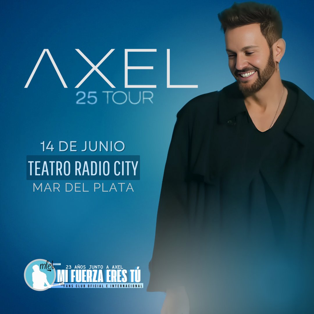 Este sábado vuelve <a href="/AxelOficial/">Axel</a> a Mar del Plata 🌊 con #25Tour este será el último show allí ¡Imperdible! 🩵

📅 Sábado 14 de Junio
📍 Mar del Plata 🌊 
📌 <a href="/CentrodearteMDP/">Radio City Roxy</a>
🎟 Últimas Entradas Disponibles en <a href="/Plateanet/">Plateanet</a>

#axel #show #mardelplata #fans #music #lamúsicanosune