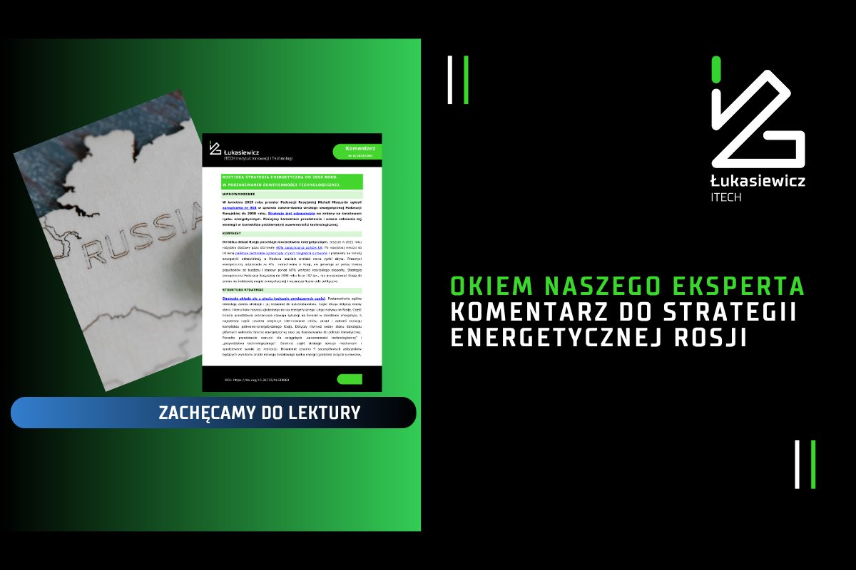 Instytut_ITECH's tweet image. 🧐 Co premier Federacji Rosyjskiej Michaił Miszustin upublicznił w sprawie strategii energetycznej i jak ocenił te założenia nasz ekspert?
🙏 Serdecznie polecamy najnowszy komentarz 👉 itech.lukasiewicz.gov.pl/rosyjska-strat…