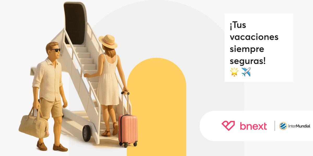 ☀️¿Vacaciones a la vista?🌴
Antes de volar, asegura tu viaje con Intermundial desde el Marketplace de Bnext 🛡️

🧳 Cobertura total
🗨️ Asistencia 24/7
🤑  Precio exclusivo
📱 100% online

Viaja con tranquilidad con Bnext e Intermundial

➡️cutt.ly/trQm5B6J