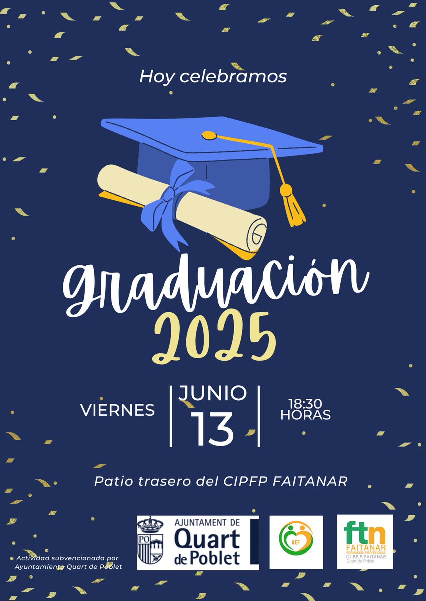 cipfpfaitanar's tweet photo. Graduació 2025 al Faitanar. https://t.co/8mjvcNzEyU