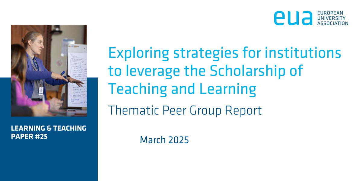 A 2024 #EUALearnTeach Thematic Peer Group analysed various aspects of the implementation of the Scholarship of Teaching and Learning #SoTL.

This final report identifies challenges and offers recommendations to promote wider adoption. 

📝 Read it at bit.ly/4iRAtoN