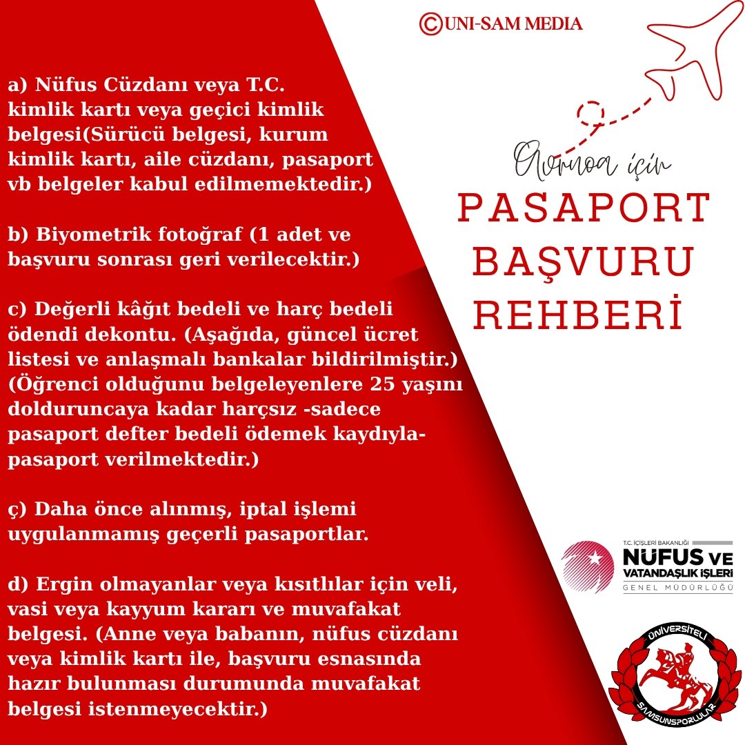 UniSam1965's tweet photo. Avrupa İçin Pasaport Başvuru Rehberi

Not: 25 yaşını geçmemiş ve öğrenci belgesi ibraz eden kişiler, harç ücreti ödemezler. Öğrenci pasaportunda yalnızca defter bedeli olan 1.135,00 TL ödenir.

Pasaport Harç Ücretleri Şunlardır;
6 aylık pasaport harç bedeli 2.359,40 TL (Defter bedeli ile birlikte toplam 3.494,40 TL

1 yıllık pasaport harç bedeli 3.449,40 TL (Defter bedeli ile birlikte toplam 4.584,40 TL

2 yıllık pasaport harç bedeli 5.631,40 TL (Defter bedeli ile birlikte toplam 6.766,40 TL

3 yıllık pasaport harç bedeli 8.000,00 T1. (Defter bedeli ile birlikte toplam 9.135,30 TL

4- 10 yıllık pasaport harç bedell 11.274,00 TI (Defter bedeli ile birlikte toplam 12.409,00 TL

#ÜniSam #LiseSam