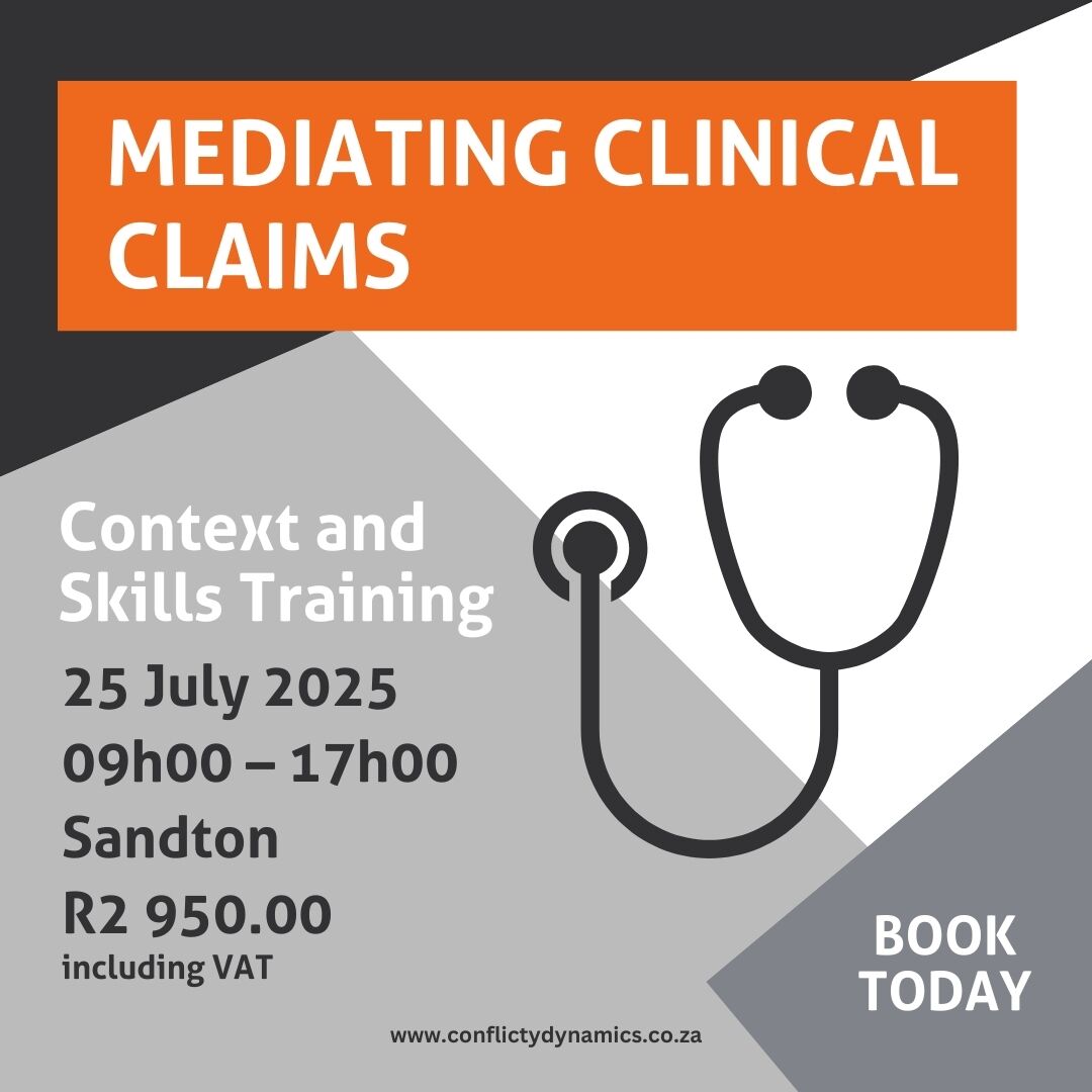 𝗠𝗲𝗱𝗶𝗮𝘁𝗶𝗻𝗴 𝗖𝗹𝗶𝗻𝗶𝗰𝗮𝗹 𝗖𝗹𝗮𝗶𝗺𝘀 – 𝗖𝗼𝗻𝘁𝗲𝘅𝘁 &amp; 𝗦𝗸𝗶𝗹𝗹𝘀
Join Conflict Dynamics for a 1-day workshop in Sandton on 25 July 2025, led by Adv Ian Dutton &amp; Dr Herman Edeling. 
🕗 08h00–17h00 | 
💰  R2 950 incl. VAT 
🔗 Book: conflictdynamics.co.za/Calendar/Regis…