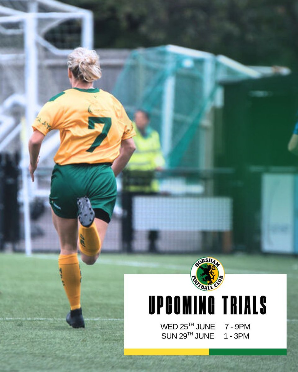 🟡 Player Trials 🟢 

This month <a href="/HorshamFCWomen/">Horsham FC Women</a> are hosting two trial sessions at the Fusion Aviation Community Stadium 🏟️ 

Weds 25th June 7-9pm
Sun 29th June 1-3pm

If you'd like to join in with the yellow &amp; greens - email womens@horshamfc.co.uk