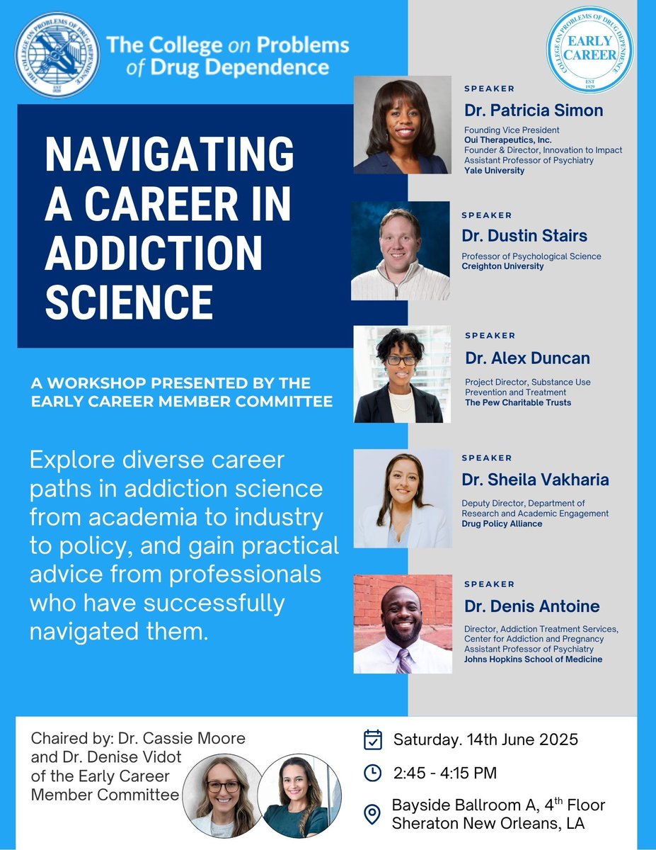 🎓 Thinking about a future in addiction science?🧠
Join us for a dynamic workshop hosted by the Early Career Member Committee of CPDD! 
Hear from leading experts across academia, industry, and policy—including voices from Yale, Johns Hopkins, and The Pew Charitable Trusts.