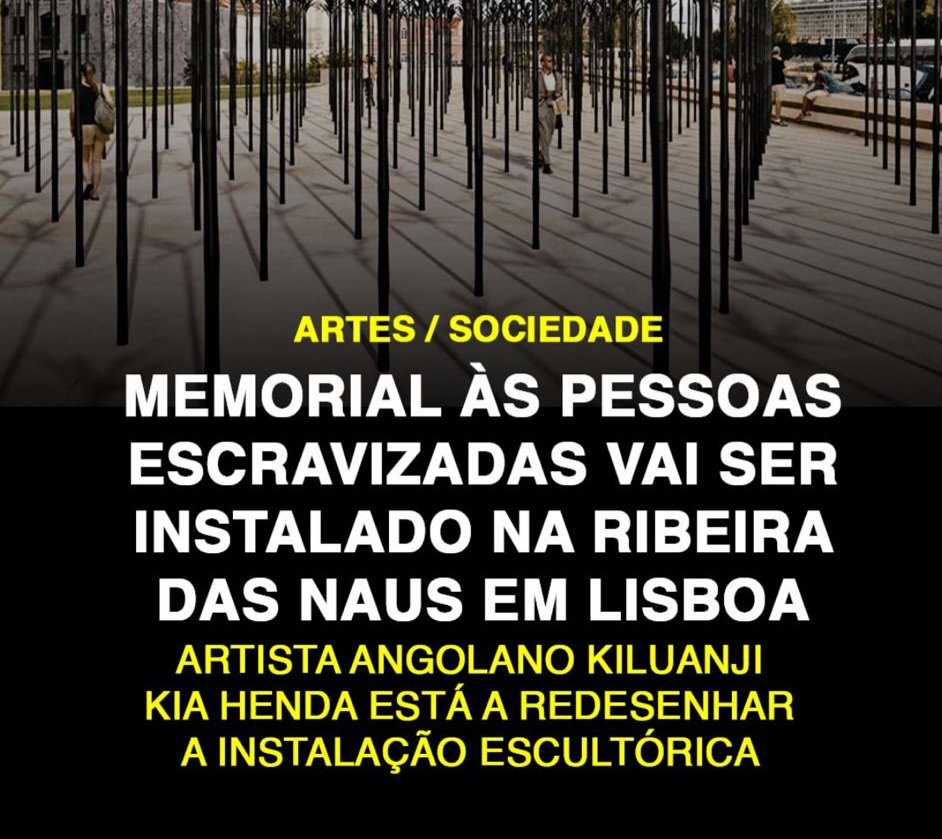 A sério??? Vamos gastar o nosso dinheiro a fazer um memorial aos escravos no centro de Lisboa e a autoflagelar-nos pela nossa História?  Não temos problemas na saúde ou na habitação para resolver?