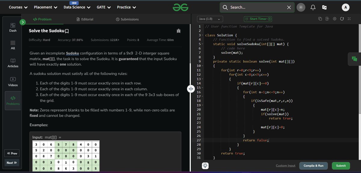 arup_jy's tweet image. Day 78
🚀 Solved Sudoku using backtracking!
✅ Fill empty cells (0) with 1-9
✅ Ensure no repeat in row, col, 3x3 box
✅ Recursively place + backtrack if stuck
One solution guaranteed.
#160DaysOfCode #Java #SudokuSolver #CodingChallenge #gfg160 #geekstreak2025