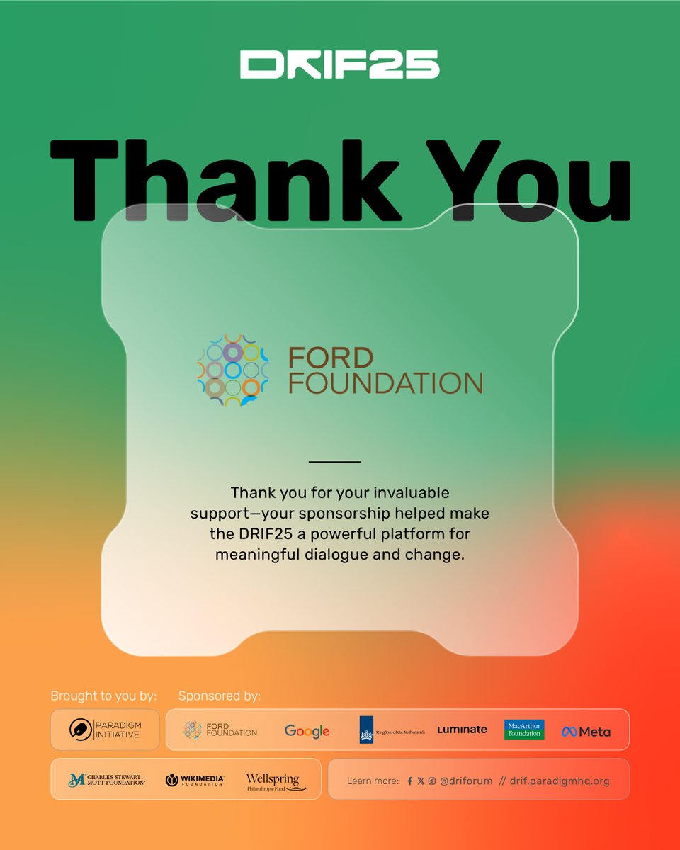 Paradigm Initiative (PIN) (@paradigmhq) on Twitter photo A freer, more just digital Africa is only possible when bold conversations meet strong backing.
We thank the <a href="/FordFoundation/">Ford Foundation</a> for powering the 122 transformative sessions at Digital Rights and Inclusion Forum (DRIF25), where community leaders, policy advocates, and researchers A freer, more just digital Africa is only possible when bold conversations meet strong backing.
We thank the <a href="/FordFoundation/">Ford Foundation</a> for powering the 122 transformative sessions at Digital Rights and Inclusion Forum (DRIF25), where community leaders, policy advocates, and researchers