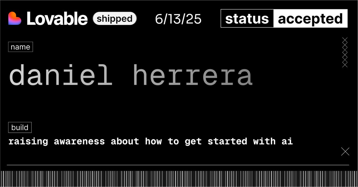 DanielHeDu's tweet photo. I just got accepted to @lovableshipped 
@lovable https://t.co/VS2ZGFO9zp