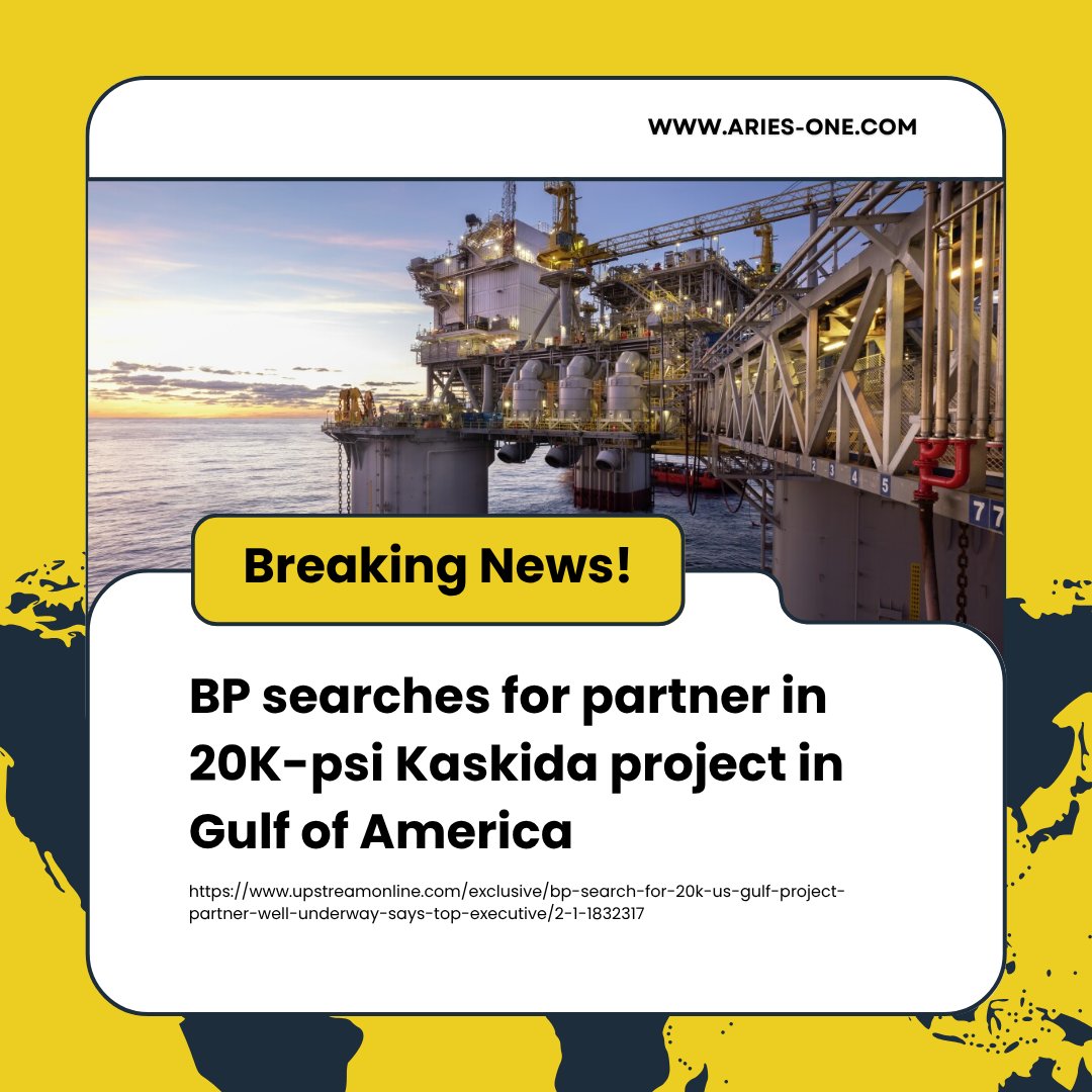 AriesOne_energy's tweet photo. BP searches for partner in 20K-psi Kaskida project in Gulf of America

Source: https://t.co/yC7u8SgcS0

Explore our Services: https://t.co/3xZBtF6bc8

#AriesOne #OilAndGas #EnergyUpdates #DeepwaterDevelopment #BPGulfProject #Kaskida #EnergySector #OffshoreEnergy https://t.co/FYgO745g3j