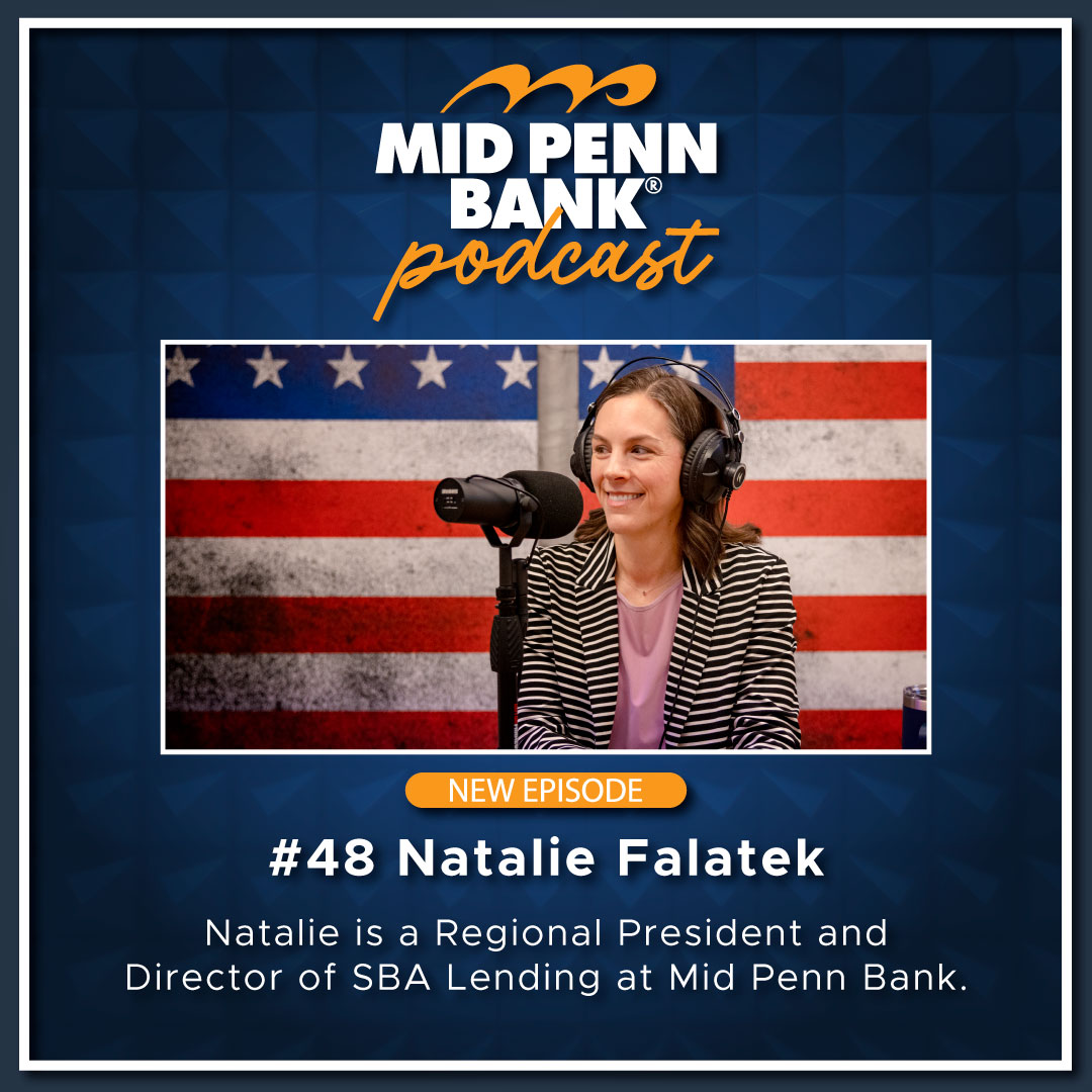 Please listen to our latest podcast episode for a conversation with Natalie Falatek, Regional President and Director of SBA Lending at Mid Penn Bank.

Link to audio podcast: tinyurl.com/4scxupvr

Link to video podcast: tinyurl.com/pu85m3nk

#CommunityBanking #MPBPodcast