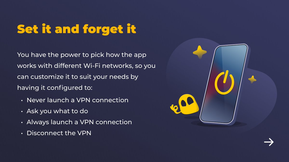 Set your VPN on autopilot 🎛
With CyberGhost’s Smart Rules, you can create personalized privacy automations—like auto-connecting on publicWi-Fi or launching your favorite apps with VPN protection.