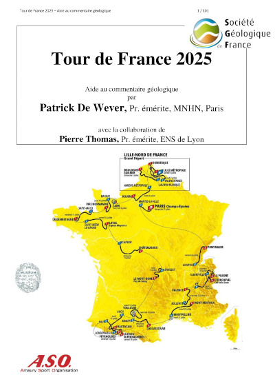 La géologie tout au long du Tour de France 2025
– Un livret d’aide au commentaire géologique des 21 étapes du #TDF2025 : pour les médias, les diffuseurs et tous les amateurs de géologie
- par Patrick De Wever #géosciences #teamSVT planet-terre.ens-lyon.fr/veille/breves/…
