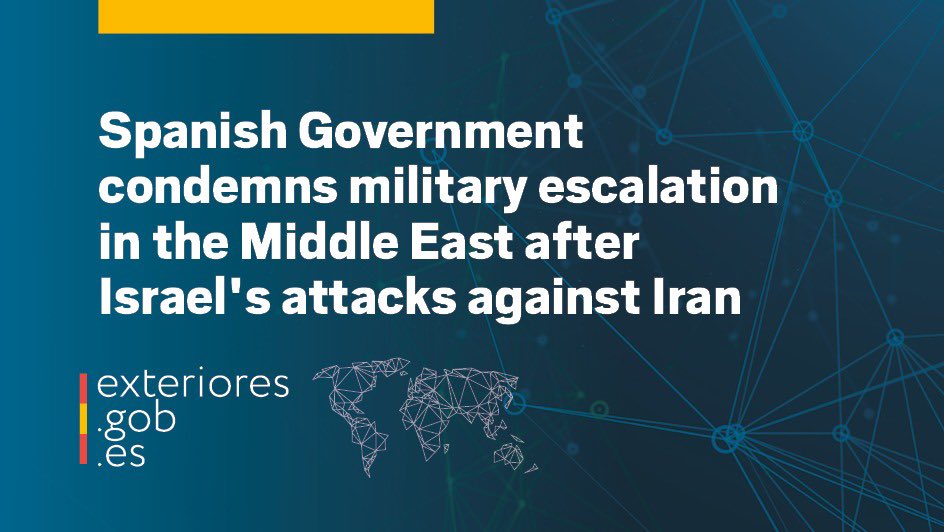 The Government of Spain condemns the military escalation in the Middle East after Israel's attacks against Iran.

The Government demands restraint to the parties and the immediate cessation of violence.

🔗
exteriores.gob.es/en/Comunicacio…