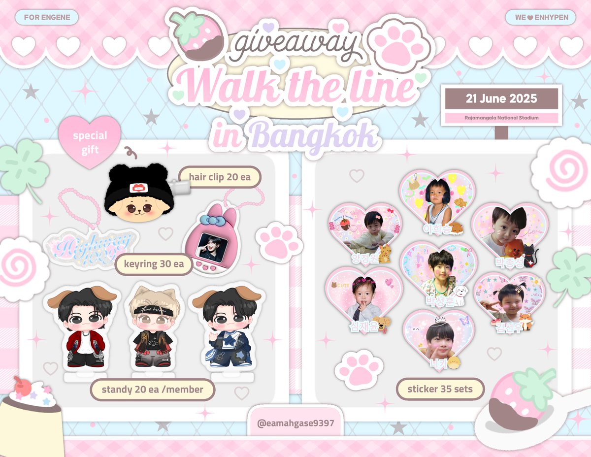 eamahgase9397's tweet image. 𓈒 ˖ ࣪ 𝜗𝜚 ׅ ۫   pls kindly rt  ⋄ 𓍯
    🖇️Giveaway for Engene💓✨

⟢ Baby Enhypen stickers 1 ea 
⟢ Standy member 1 ea /random
⟢ Keyring 2 ea
⟢ Special hair clip for Jubb 1 ea 

𓏔 Location : Rajamangala Stadium

  🫧rt &amp;amp; show this tweet 🫧
#WALKTHELINE_IN_BKK #ENHYPEN