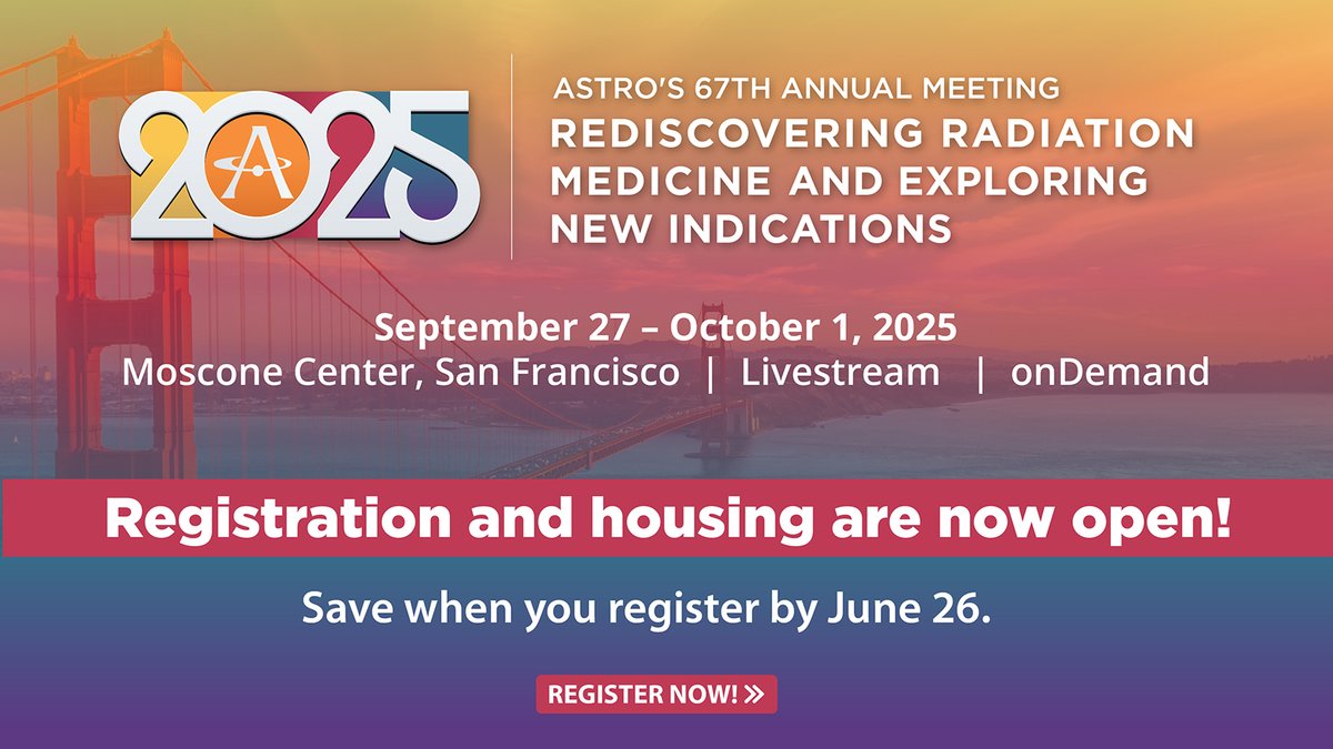 📣 Registration &amp; housing for #ASTRO25 are NOW OPEN! This year's Annual Meeting will take place September 27 ‒ October 1 in San Francisco, CA. 
➡️ Save when you register by June 26: ow.ly/FSUg50VRhe3