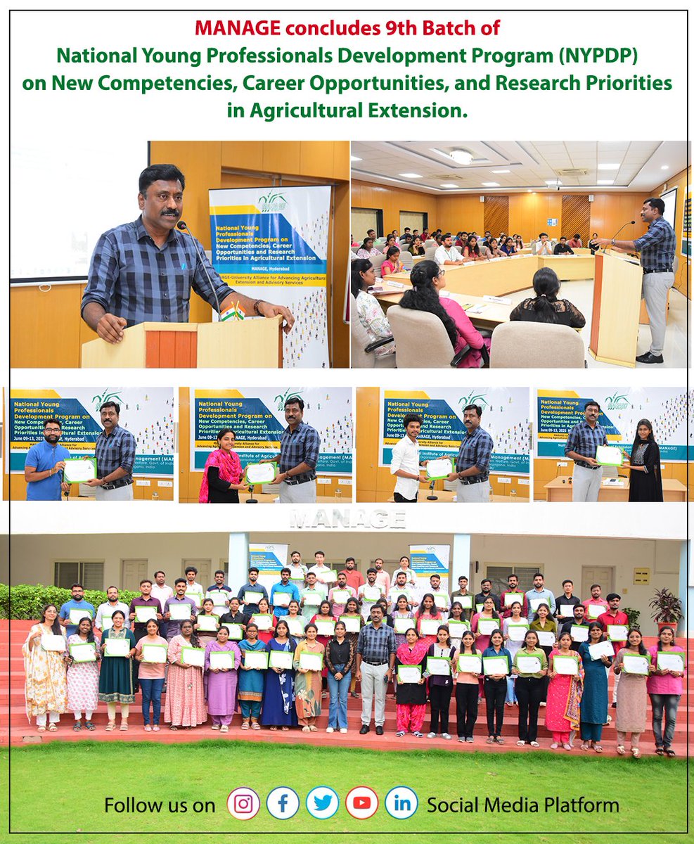 MANAGE concludes 9th batch of the 5-day National Young Professionals Development Program (NYPDP) on New Competencies, Career Opportunities, &amp; Research Priorities in Agricultural Extension,on June 13, 2025. A total of 58 participants attended  program.