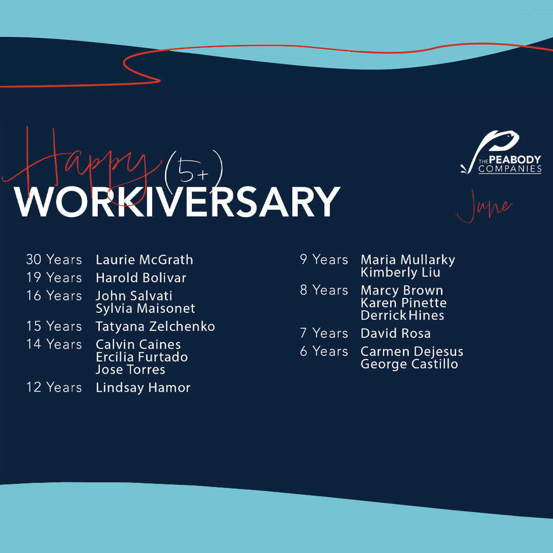 Join us this June as we celebrate the amazing team behind Peabody’s success—our milestone stars marking 5 to 30 years with us! 🌟 Their dedication powers our journey. Here's to our June heroes! 🎉 #PeabodyProud #WorkAnniversary #CommittedToExcellence #EmployeeMilestones
