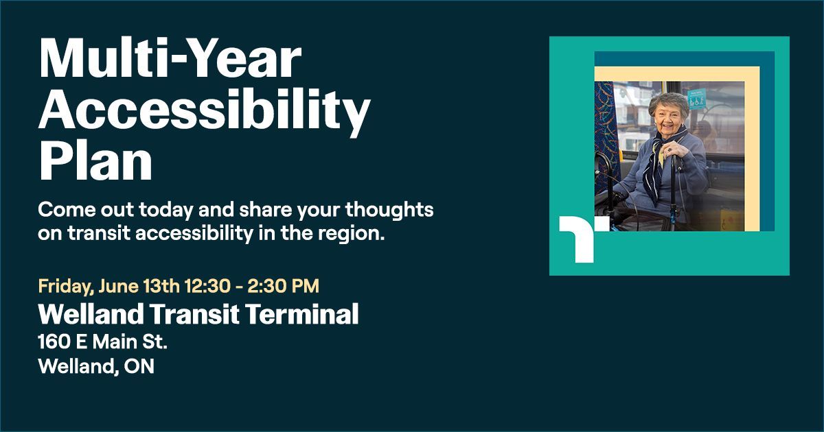Happening today! Niagara Transit is developing its Multi-Year Accessibility Plan, and we need to hear from you now.
Our community pop-up is today, Friday, June 13th. Don't miss your chance to shape the future of transit accessibility in our region!

We want to hear from you:
What