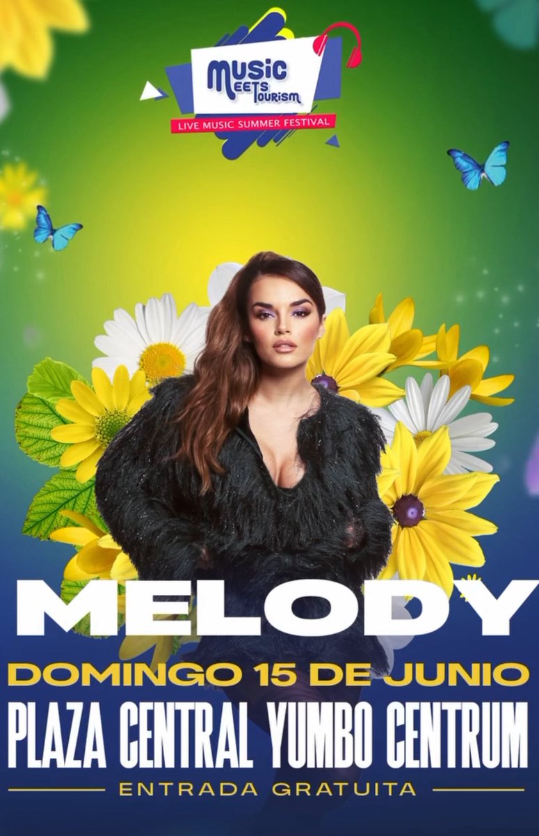 🚨Domingo 15 Junio, Concierto de Melody
Music Meets Tourism (Maspalomas, Gran Canaria)
Compartirá escenario con otros artistas como Abraham Mateo, Carla Frigo, Jkbello, Jorge González o Kuve.