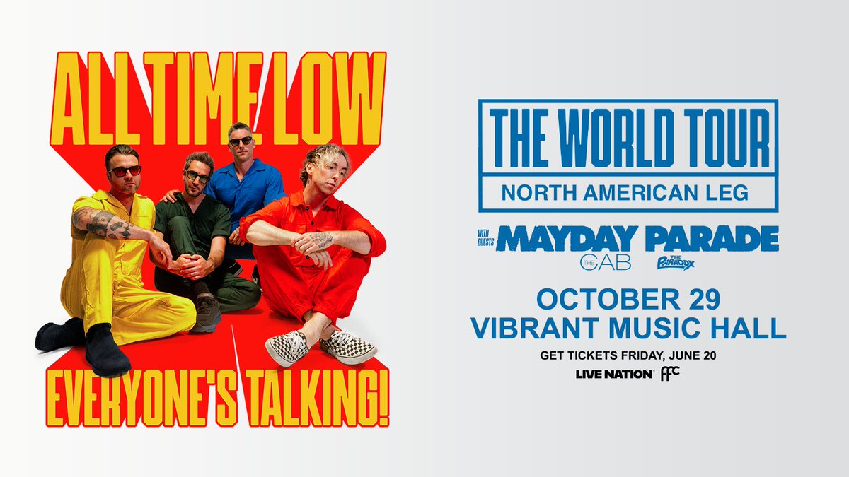 .<a href="/AllTimeLow/">All Time Low</a> is hitting Vibrant Music Hall on October 29th with their EVERYONE'S TALKING! TOUR. Tickets on sale Friday, June 20 @ 10 AM. 🎟️ Presale starts Wednesday, June 18th @ 10 AM livemu.sc/4l1TuFU