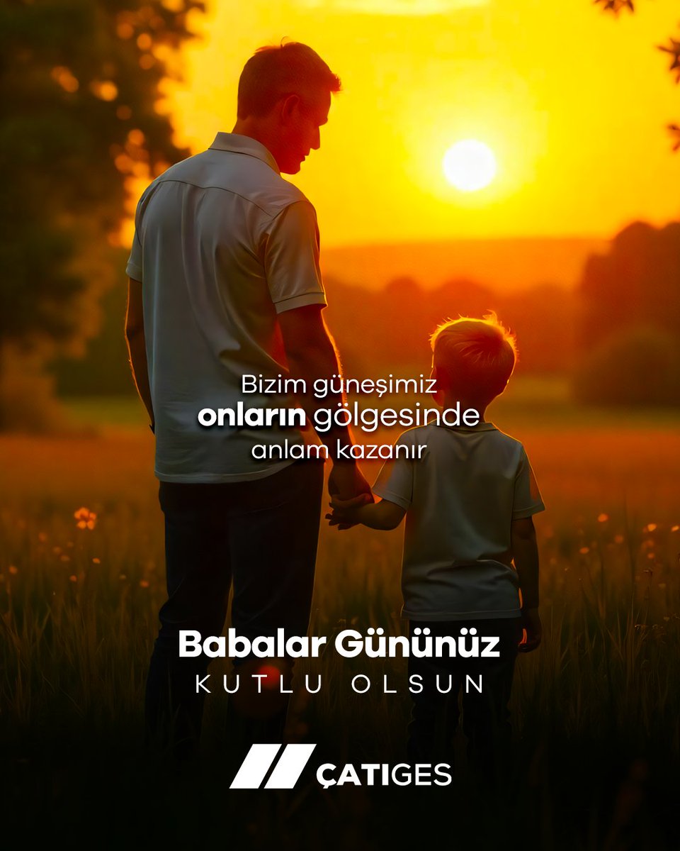 Babalar Gününüz Kutlu Olsun.

#ÇATIGES #babalargünükutluolsun