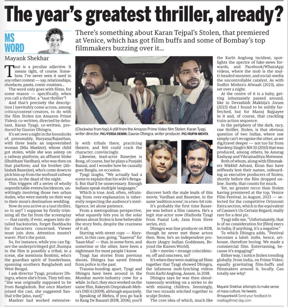 Firstly, profuse apology for a monumental screw-up — i.e. typo in the name of the director of Stolen; (Karan) Tejpal gone as Tyagi, in the paper’s print edition (change made online).

That said, taut is a peculiar adjective. It means tight, of course. Somehow, I’ve never seen it