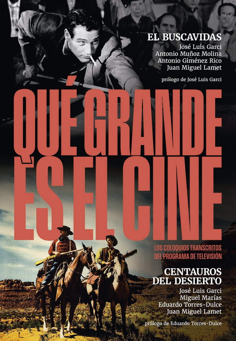 A la venta el primer volumen de la nueva colección “Qué grande es el cine”, dedicado a “El buscavidas” y “Centauros del desierto”. La transcripción de los coloquios del programa, con prólogos de J. L. Garci y Eduardo Torres-Dulce.

Toda la info aquí 👉 notoriousediciones.com/producto/que-g…