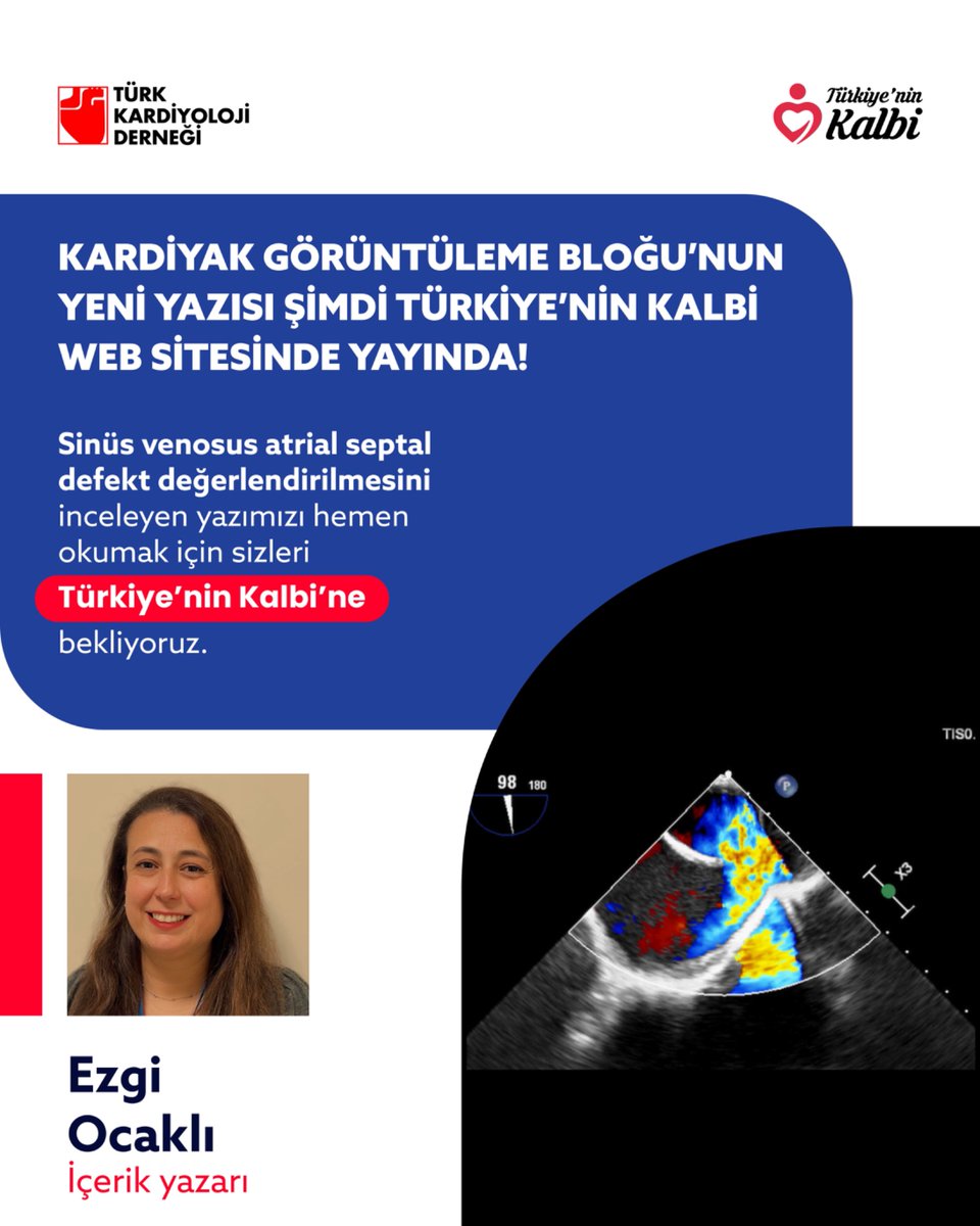 Kardiyak Görüntüleme Bloğu’nda yayınlanan, sinüs venosus atrial septal defekt değerlendirilmesini inceleyen yazımıza Türkiye’nin Kalbi web sitemizden, uzman
girişiyle ulaşabilirsiniz.
turkiyeninkalbi.com/uzman/koleksiy…

#TürkKardiyolojiDerneği #TKD