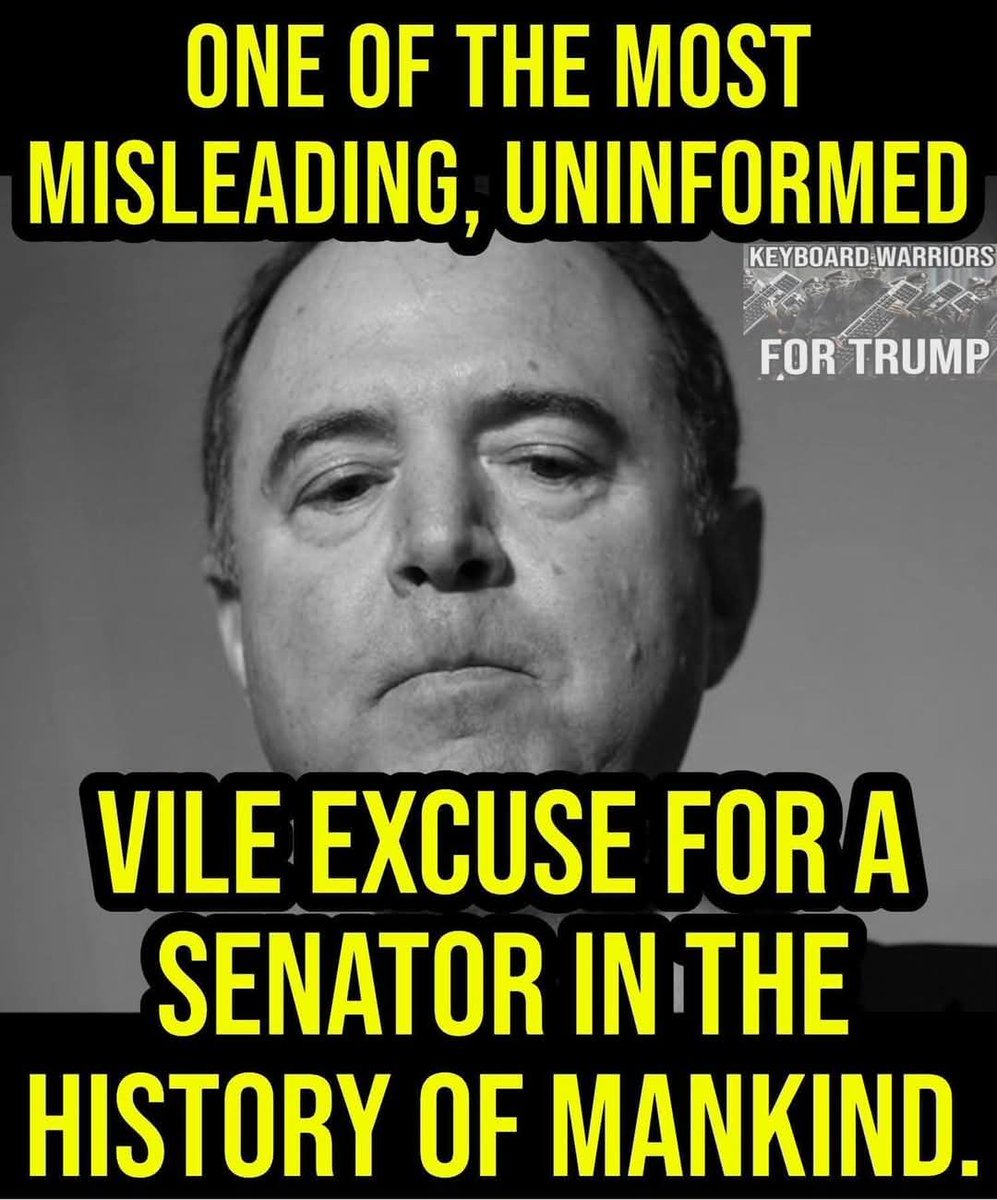 WyomingRodie's tweet photo. @SenAdamSchiff https://t.co/x1cXECZi7s