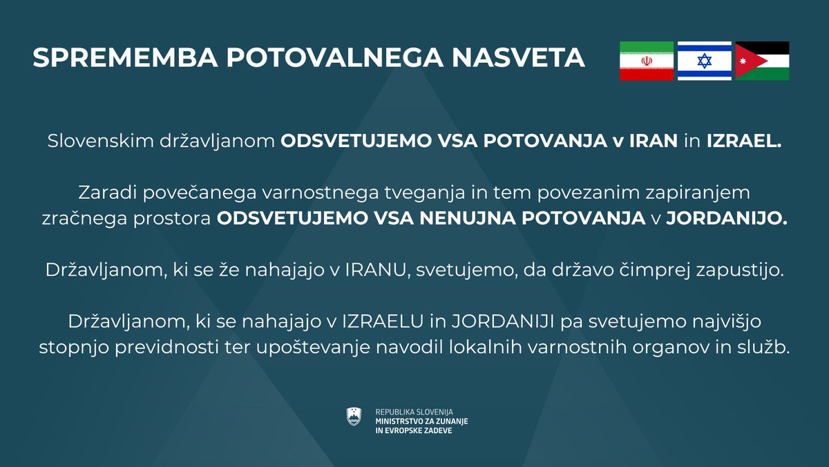 Varnostne razmere na #BližnjiVzhod so zaostrene in nepredvidljive.

Zaradi začasnega zaprtja zračnega prostora v 🇮🇱 &amp; 🇯🇴 svetujemo spremljanje razmer in upoštevanje lokalnih navodil.

Če ste na območju ali potujete tja, ravnajte skrajno previdno!