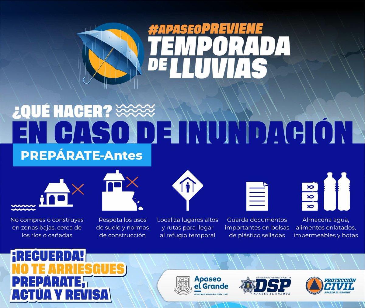 ¿Qué hacer en caso de inundación?

Esta temporada de lluvias
#ApaseoPreviene 

Contigo, 
Apaseo #SiempreGrande