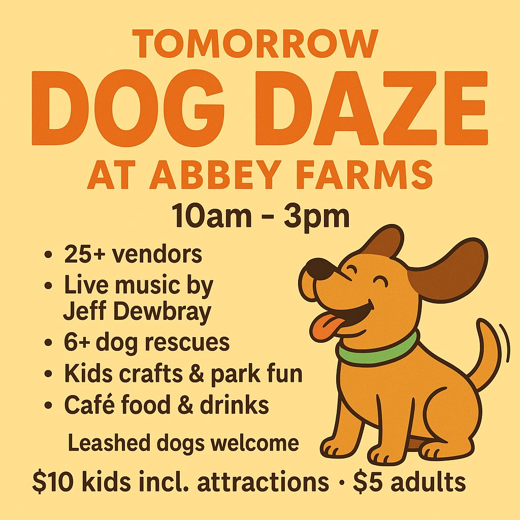 TOMORROW: 🐶 Dog Daze at Abbey Farms!
🎉 Vendors • 🎵 Jeff Dewbray Live • 🐾 Dog rescues
🎟 $10 kids (park access), $5 adults
🍔 Food + drinks available
Bring your leashed pup + come play from 10–3!
#DogDaze #AbbeyFarms #AuroraIL #DogEvents