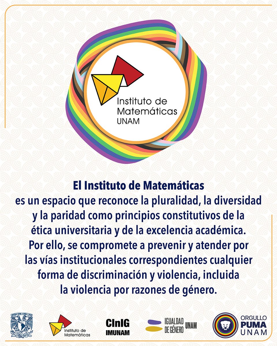 imate_unam's tweet photo. Reconocemos la pluralidad, la diversidad y la paridad y  nos comprometemos a prevenir y atender  cualquier forma de discriminación y violencia, incluida la violencia por razones de género.

¡Incrementemos la visibilidad de la comunidad LGBTIQ+ en matemáticas! #orgullopuma https://t.co/KoMzP7yerw