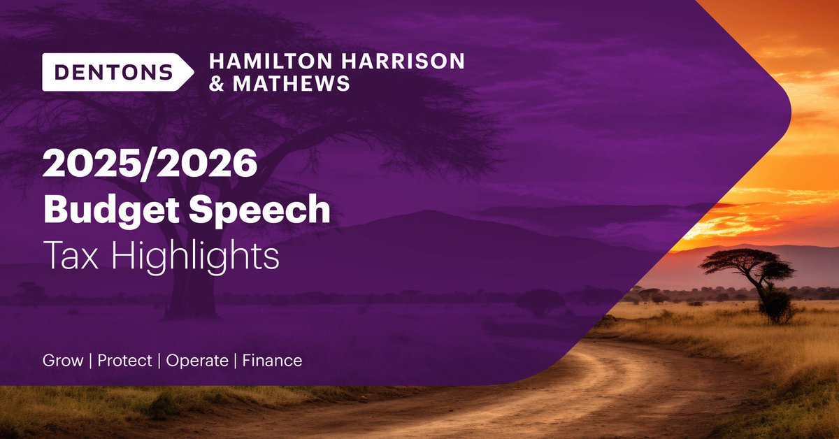 The Cabinet Secretary responsible for the National Treasury and Economic Planning read his budget statement on 12th June 2025 in which he highlighted tax policy measures for the fiscal year 2025/26.
Click here lnkd.in/dhY-gfsg
 
#DentonsHHM #Budget20252026 #TaxAlert