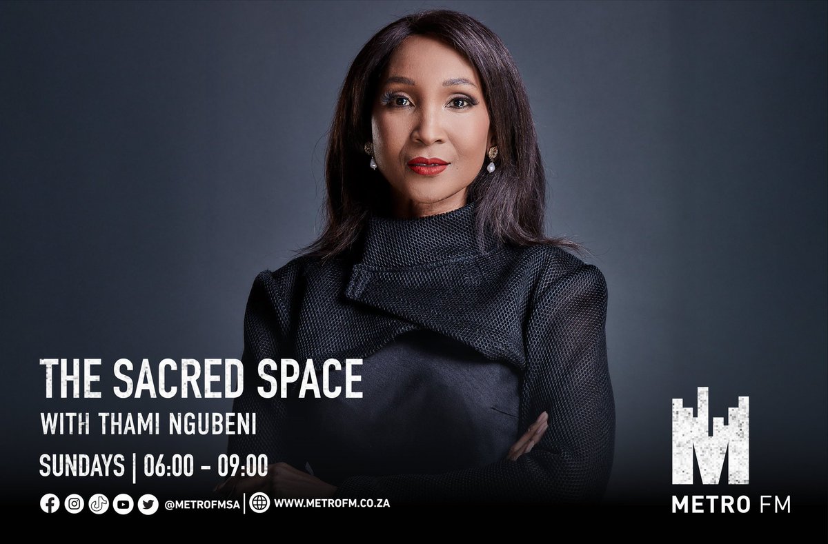 METROFMSA's tweet photo. The Sacred Space with @LifeWithThami | Sundays 06:00 - 09:00 

📲: 060 552 7303
☎️: 086 000 2160
Listen Live: https://t.co/vtHenSL8IQ https://t.co/0nzkTID1P5