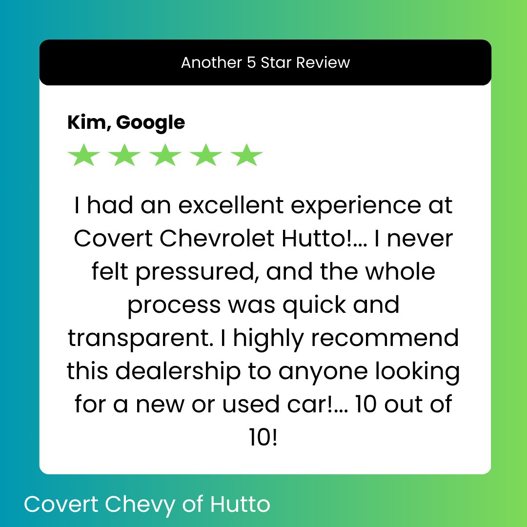 Thank you so much for your kind words, Kim! We’re thrilled you had a great experience with us at Covert Chevrolet Hutto. It’s fantastic to know that the process was quick, transparent, and pressure-free. We truly appreciate your recommendation and look forward to assisting you...