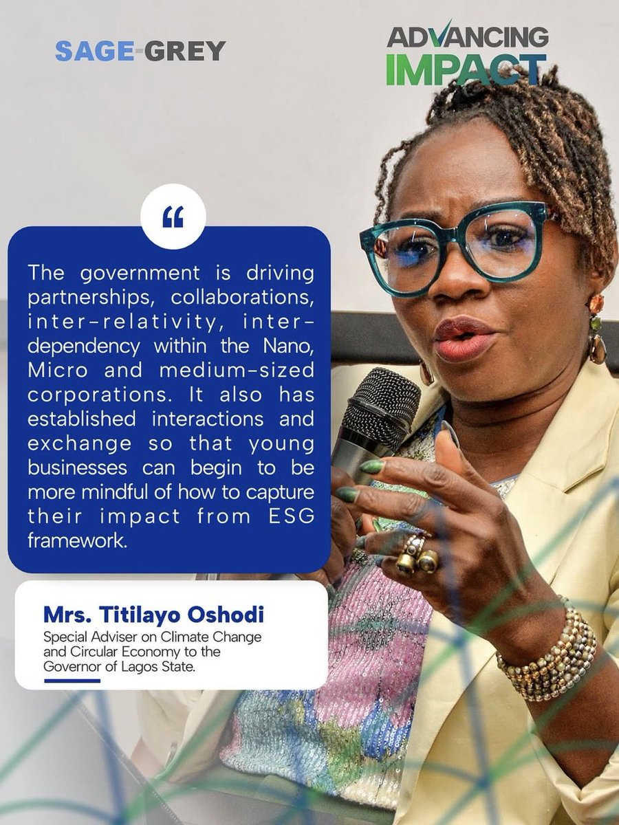 Mrs. Titilayo Oshodi joined the Impact Finance Event hosted by Sage Grey, sharing insights on driving real impact through ESG-focused enterprise collaboration. Lagos is moving forward with purpose.  

#ImpactFinance
 #ESG #CircularEconomy #LagosForward #SageGrey