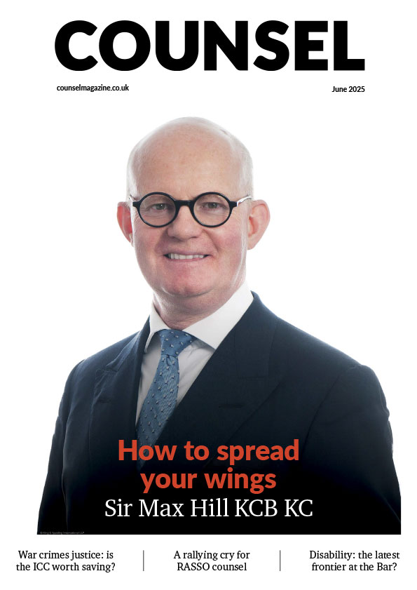 Counsel Magazine (@counselmagazine) on Twitter photo June issue now free to view... Sir Max Hill KCB KC on career agility through practice diversity; the future of war crimes justice; a rallying cry for RASSO counsel; disability – the latest frontier at the Bar? & much more at: tinyurl.com/3f3m64ej June issue now free to view... Sir Max Hill KCB KC on career agility through practice diversity; the future of war crimes justice; a rallying cry for RASSO counsel; disability – the latest frontier at the Bar? & much more at: tinyurl.com/3f3m64ej