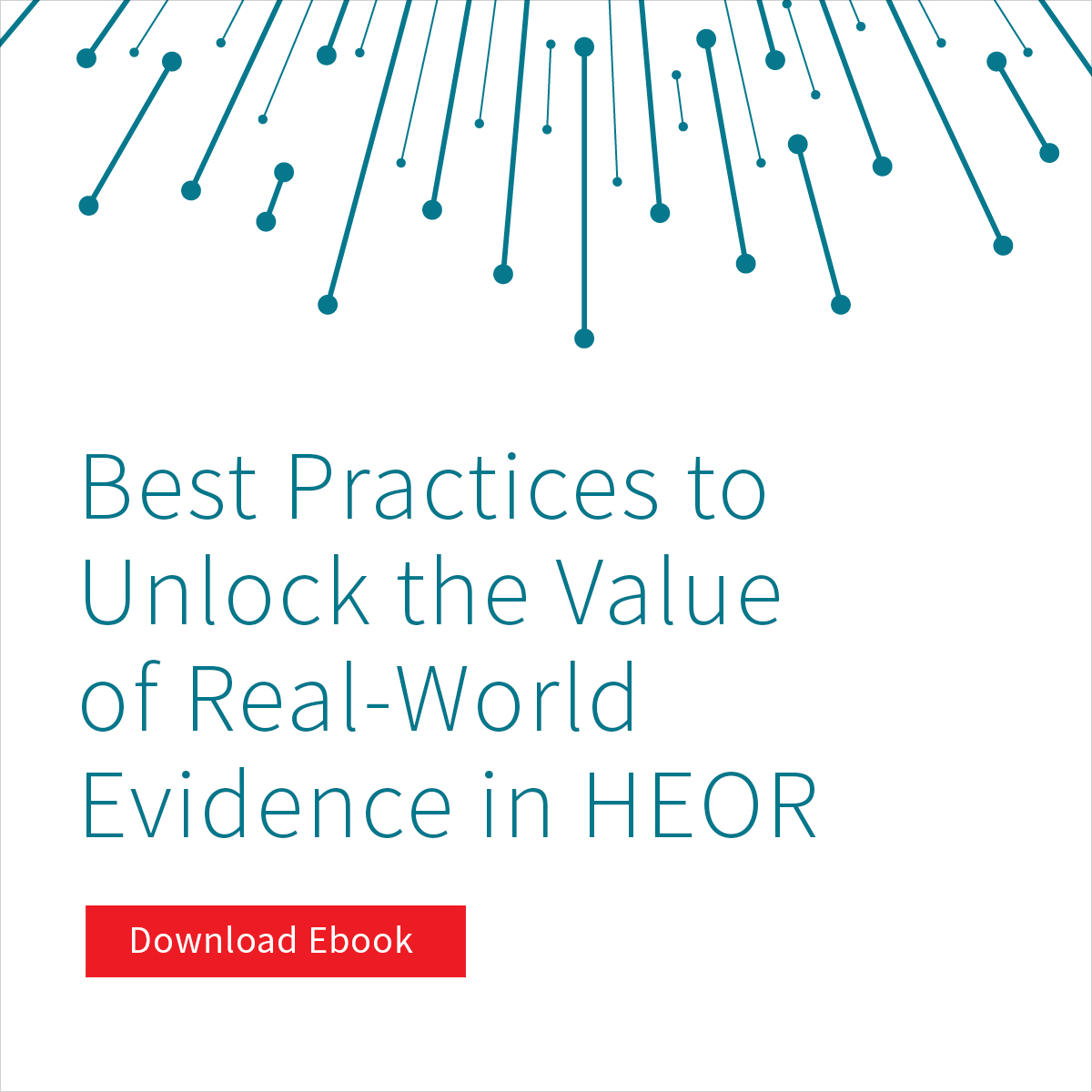 Download the ebook, splr.io/6017SW2Jc, to help navigate a noisy marketplace in uncertain times to find the right data partner to support life sciences HEOR goals.