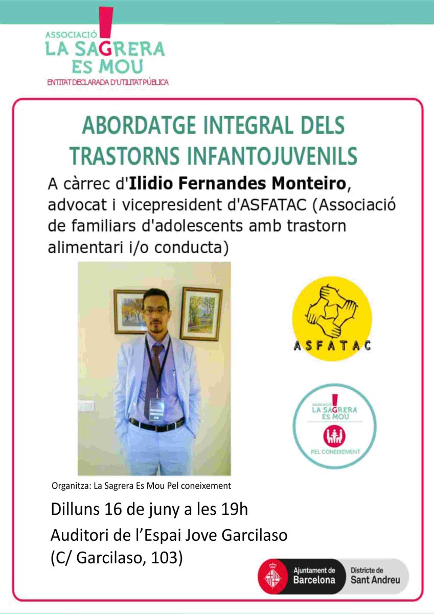 📢 Xerrada sobre Trastorns Infantojuvenils 📢

💡 Abordatge integral dels trastorns infantojuvenils

👨‍⚖️ A càrrec de Ilidio Fernandes Monteiro, advocat i vicepresident d’ASFATAC

📅 Dilluns 16 de juny

⏰ 19:00 h

Auditori de l'Espai Jove Garcilaso (c/Garcilaso, 103)