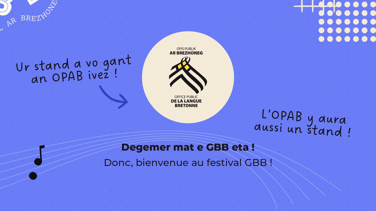 🎉 Adalek 2025 e vo dalc'het <a href="/gbbfest/">GBB & An Taol-Lañs</a>  bep bloaz 🎵 ! An Taol-Lañs ? Pelec’h e vo ? Petra a vo ? Penaos ez a en-dro ?
Deuit e darempred ganeomp e GBB : ur stand a vo gant an OPAB ivez !
